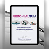 Fibromialguia - Guia de Exercícios para Tratamento de Fibromialgia