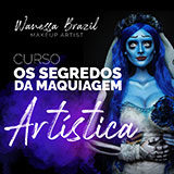 Os Segredos da Maquiagem Artística - Wanessa Brazil
